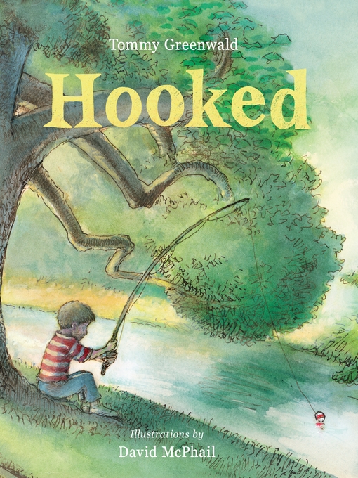 Title details for Hooked by Tommy Greenwald - Available